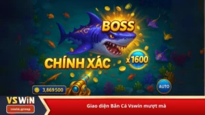 Giao diện Bắn Cá Vswin mượt mà