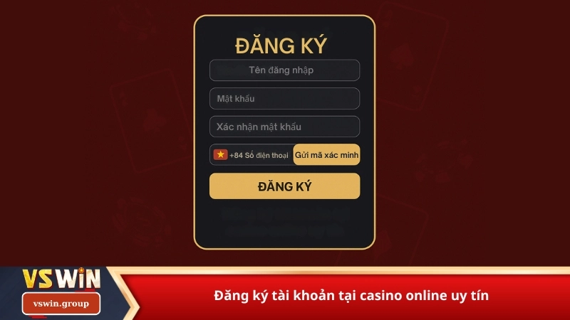 Đăng ký tài khoản tại casino online uy tín