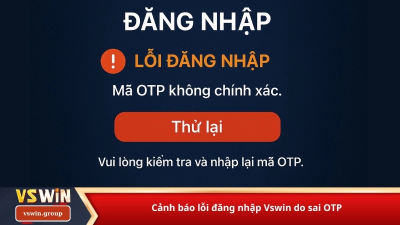 Cảnh báo lỗi đăng nhập Vswin do sai OTP