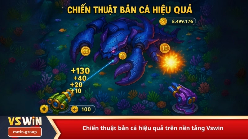 Chiến thuật bắn cá hiệu quả trên nền tảng Vswin